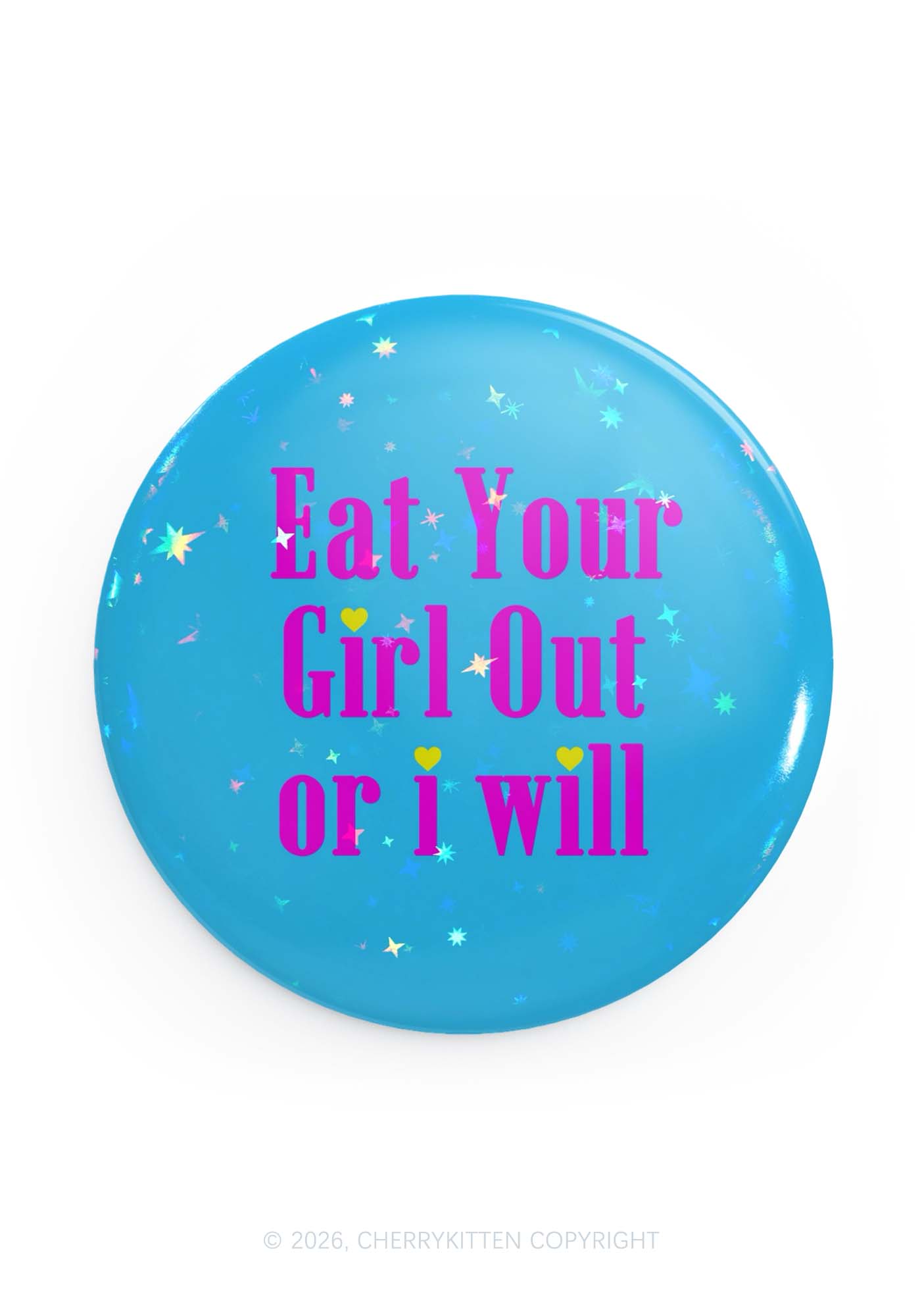Eat Your Girl Out Pride 1Pc Y2K Pin Badge Cherrykitten