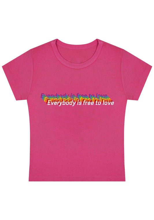 Everybody Is Free To Love Y2K Baby Tee