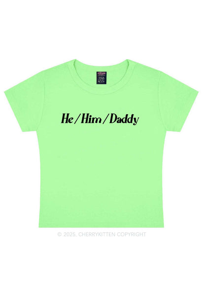 He Him Daddy Pride Y2K Baby Tee Cherrykitten
