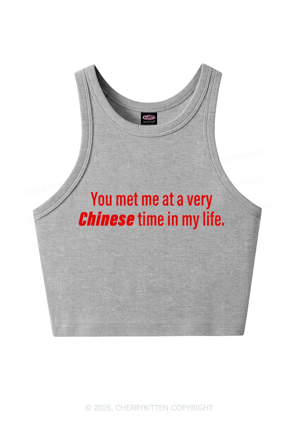 Met Me At Chinese Time In My Life Y2K Crop Tank Top Cherrykitten