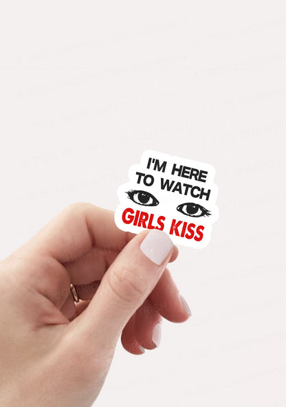 Im Here To Watch Girls Kiss Pride 1pc Y2K Sticker Cherrykitten