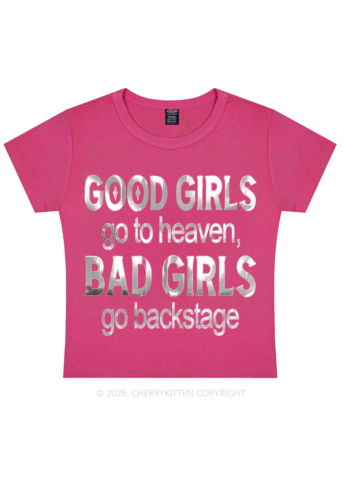Bad Girls Go Backstage Silver Foil Printed Y2K Baby Tee Cherrykitten