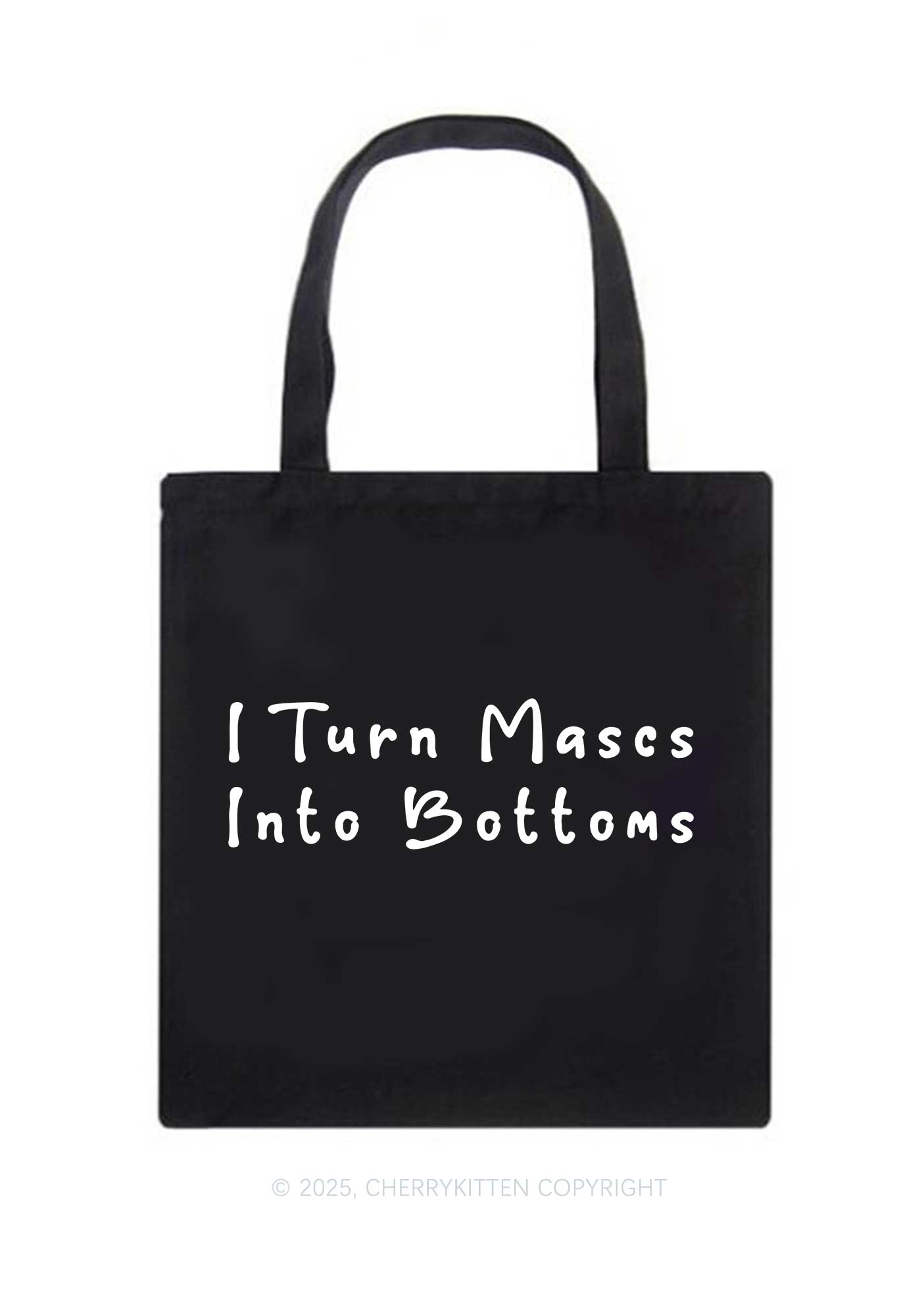 Turn Mascs Into Bottoms Pride Y2K Canvas Tote Bag Cherrykitten