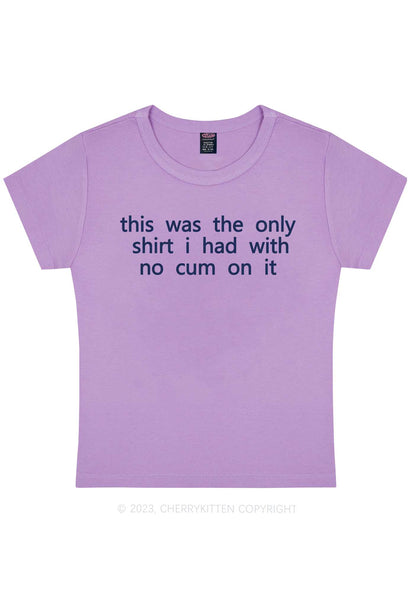The Only Shirt I Had Y2K Baby Tee Cherrykitten