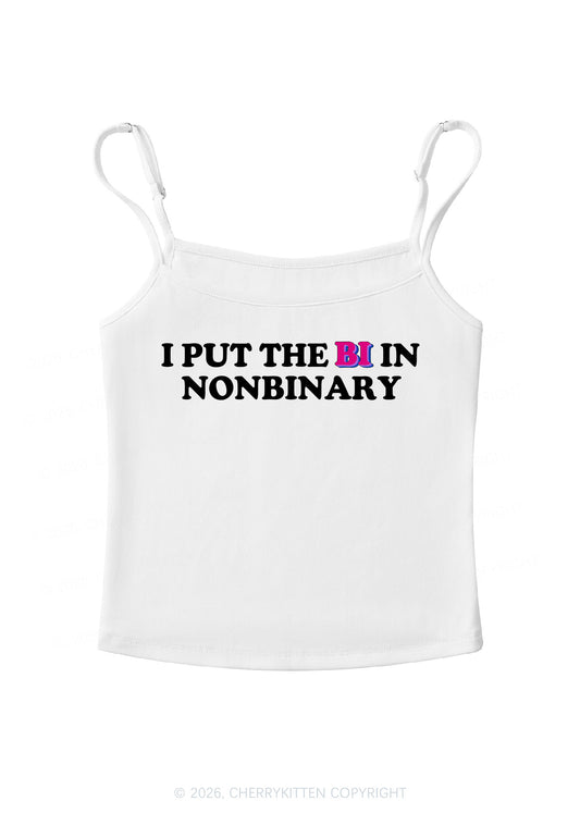 I Put The Bi In Nonbinary Pride Y2K Spaghetti Strap Cami Cherrykitten