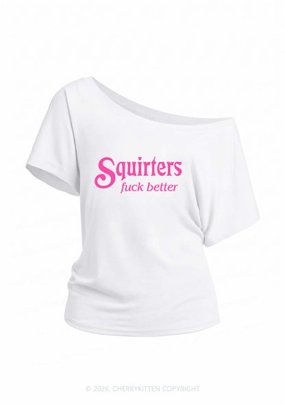 Squirters Fxxk Better Y2K Off Shoulder Tee Cherrykitten