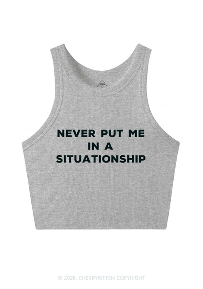 Never Put Me In A Situationship Y2K Crop Tank Top Cherrykitten