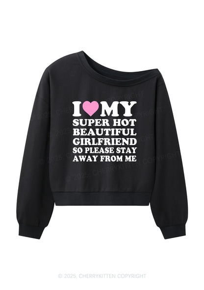 Love My Hot Girlfriend Y2K Off Shoulder Sweatshirts Cherrykitten