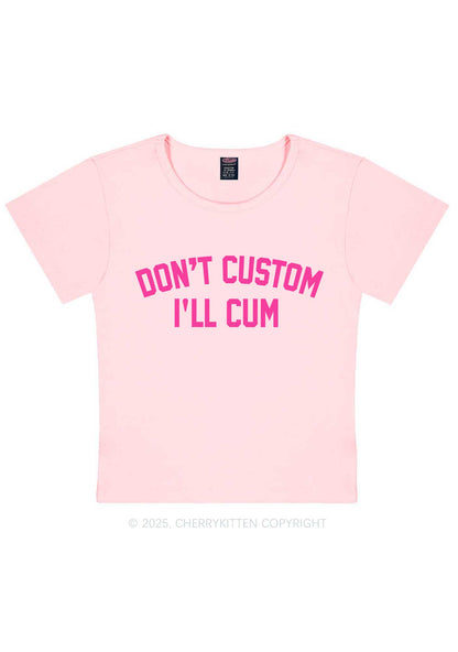 Dont Custom Y2K Baby Tee Cherrykitten