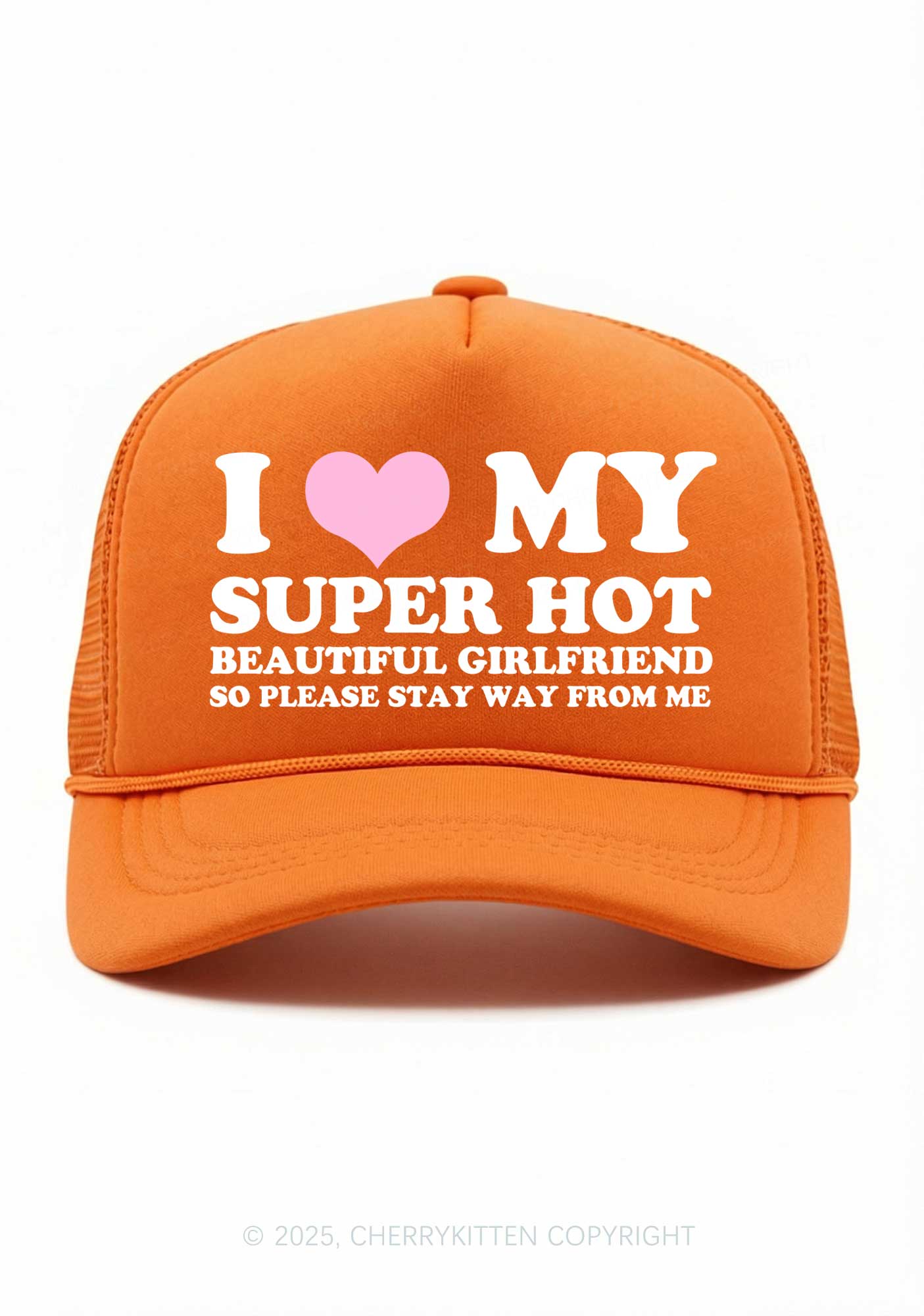 Love My Super Hot GF Valentine's Day Y2K Trucker Hat Cherrykitten
