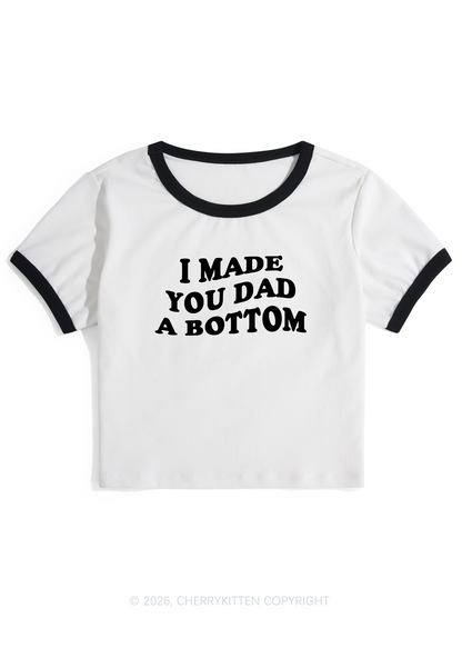 I Made You Dad A Bottom Pride Y2K Ringer Tee Cherrykitten