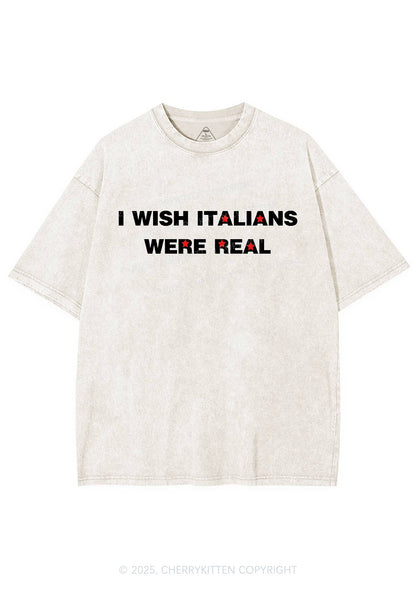 I Wish Italians Were Real Y2K Shirts Washed Tee Cherrykitten