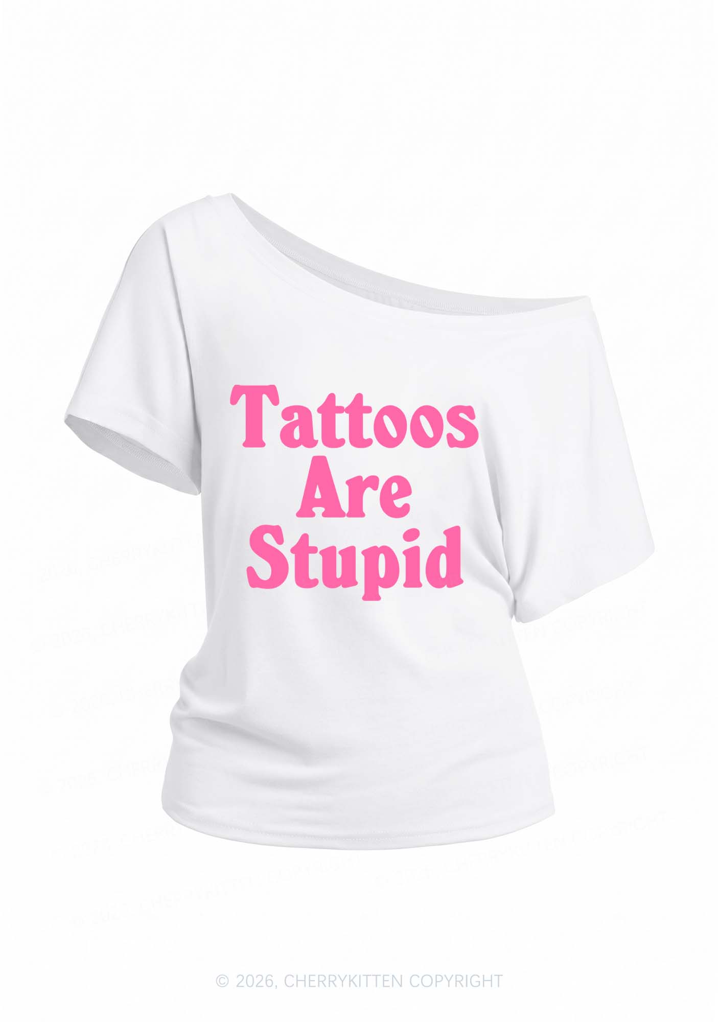 Tattoos Are Stupid Y2K Off Shoulder Tee Cherrykitten