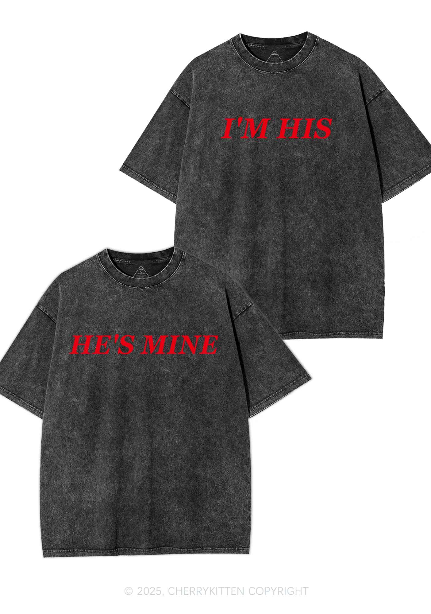 Hes Mine Im His Y2K Valentine's Day Washed Tee Cherrykitten