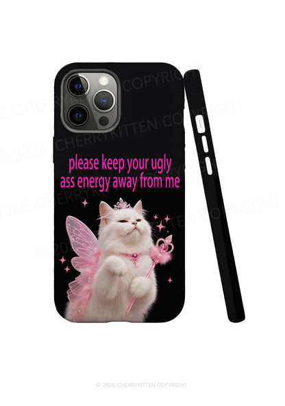 Keep Your Ugly Axx Energy Away Y2K Phone Case Cherrykitten