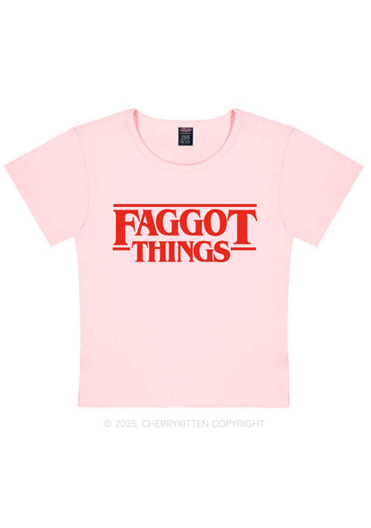 Faggot Things Pride Y2K Baby Tee Cherrykitten