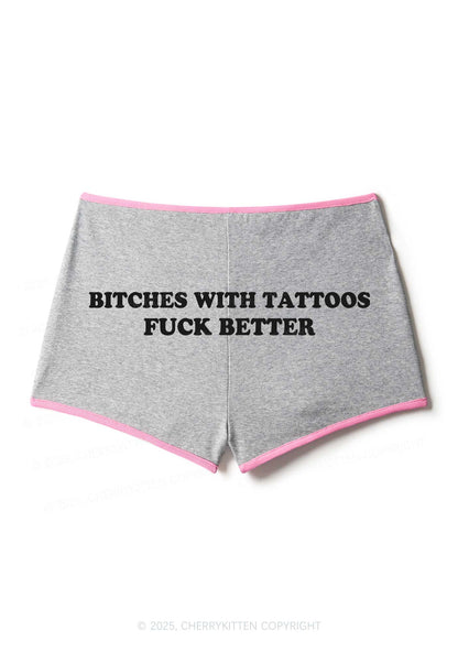 Bxxches With Tattoos Fxxk Better Y2K Booty Shorts Cherrykitten