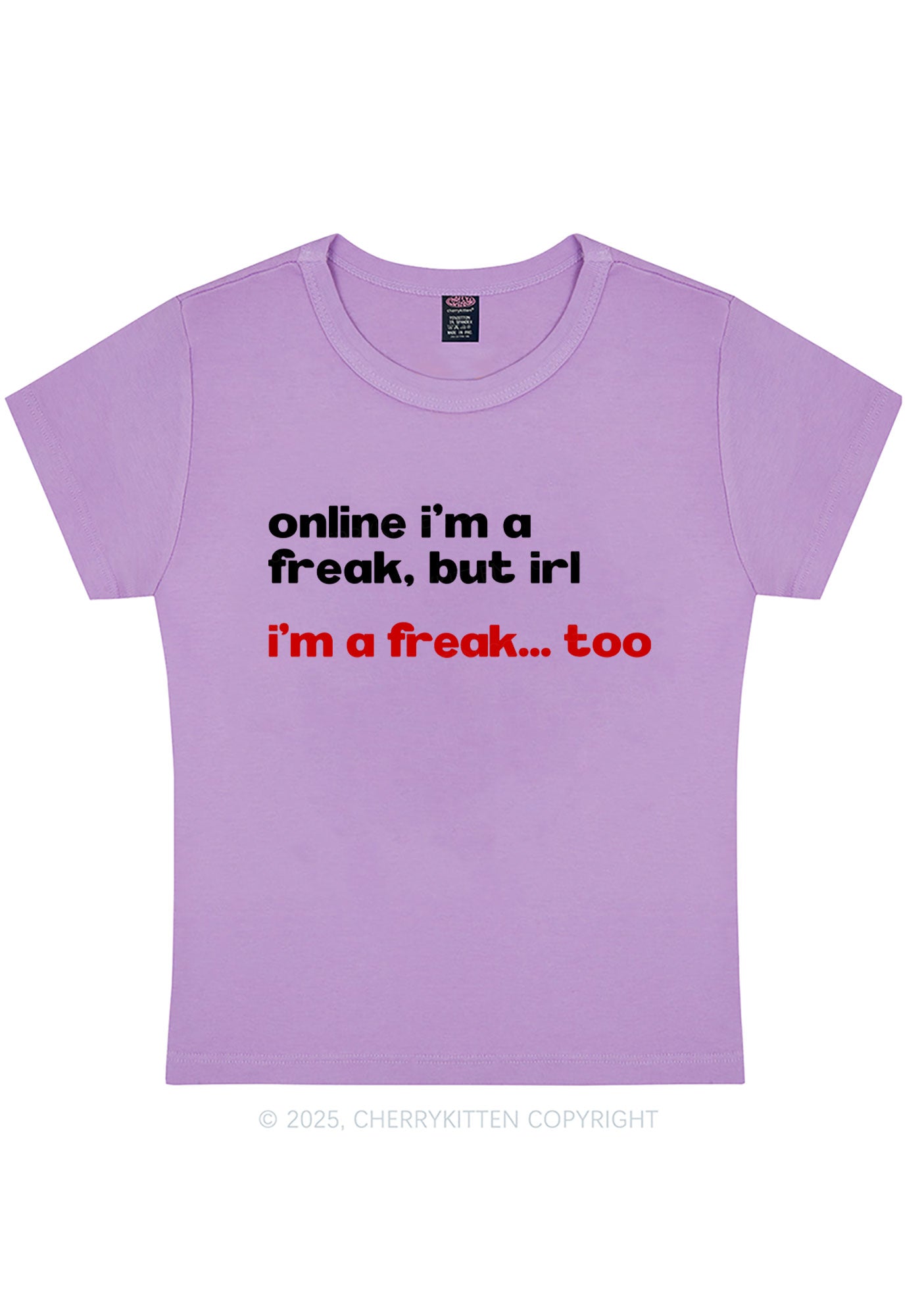 Im A Freak Y2K Baby Tee Cherrykitten