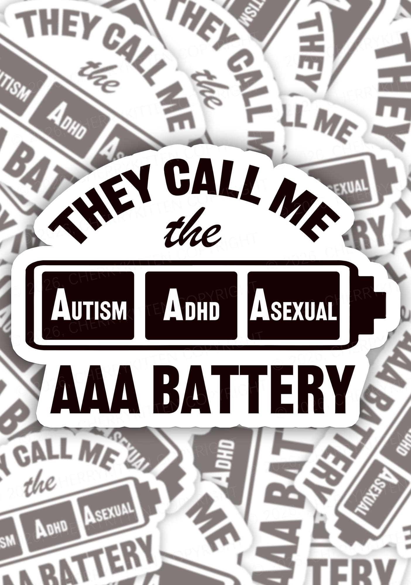 They Call Me AAA Battery Pride 1pc Y2K Sticker Cherrykitten