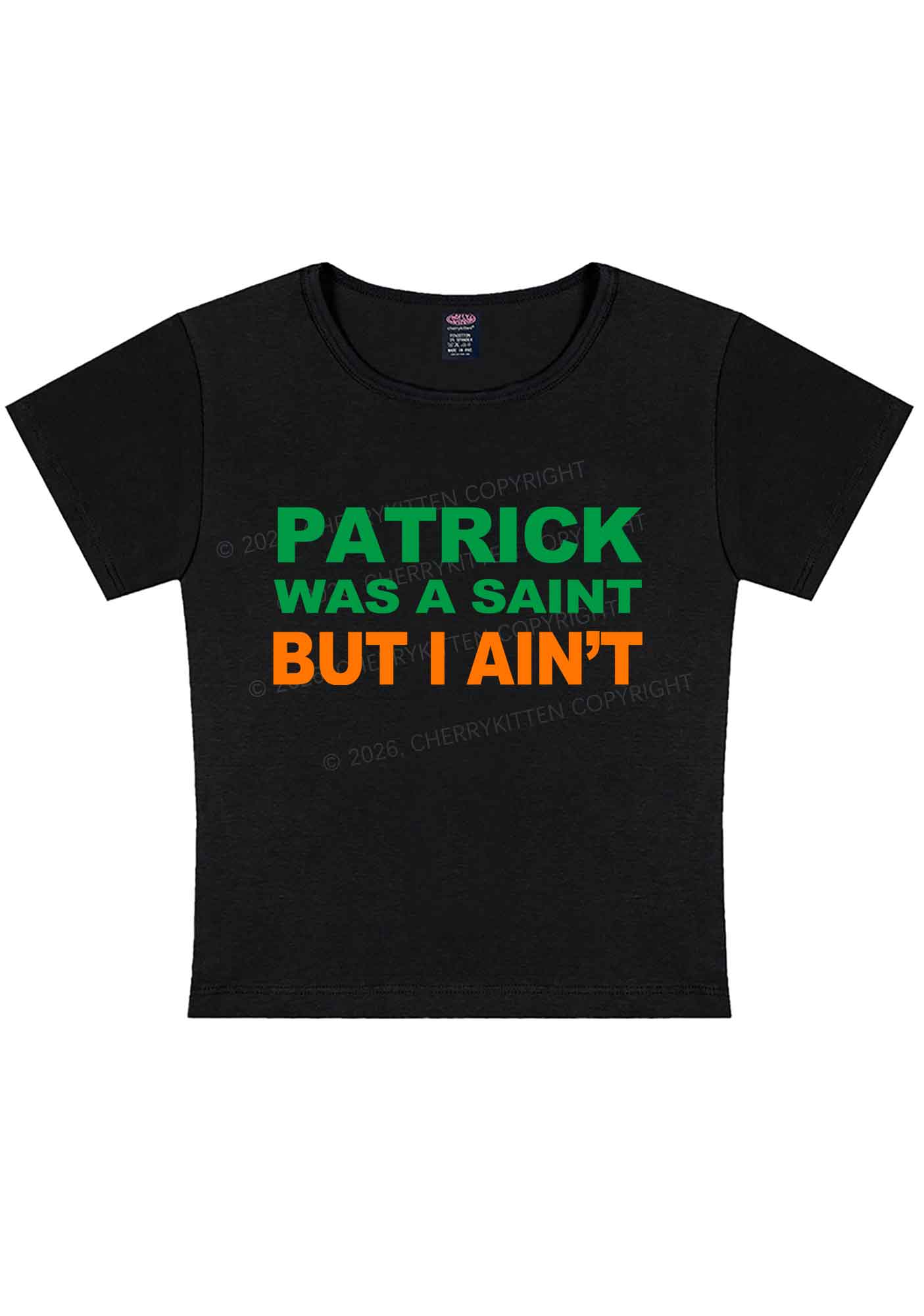 Patrick Was A Saint St Patricks Y2K Baby Tee Cherrykitten