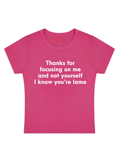 Curvy I Know You Are Lame Baby Tee