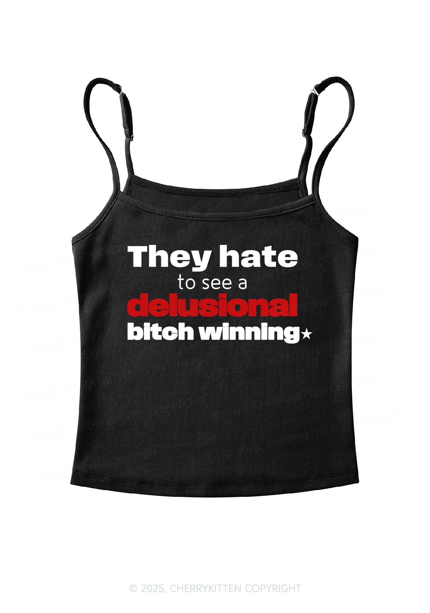 Delusional Bxtch Winning Y2K Spaghetti Strap Cami Cherrykitten