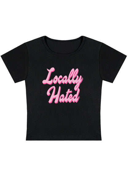 Locally Hated Y2K Baby Tee