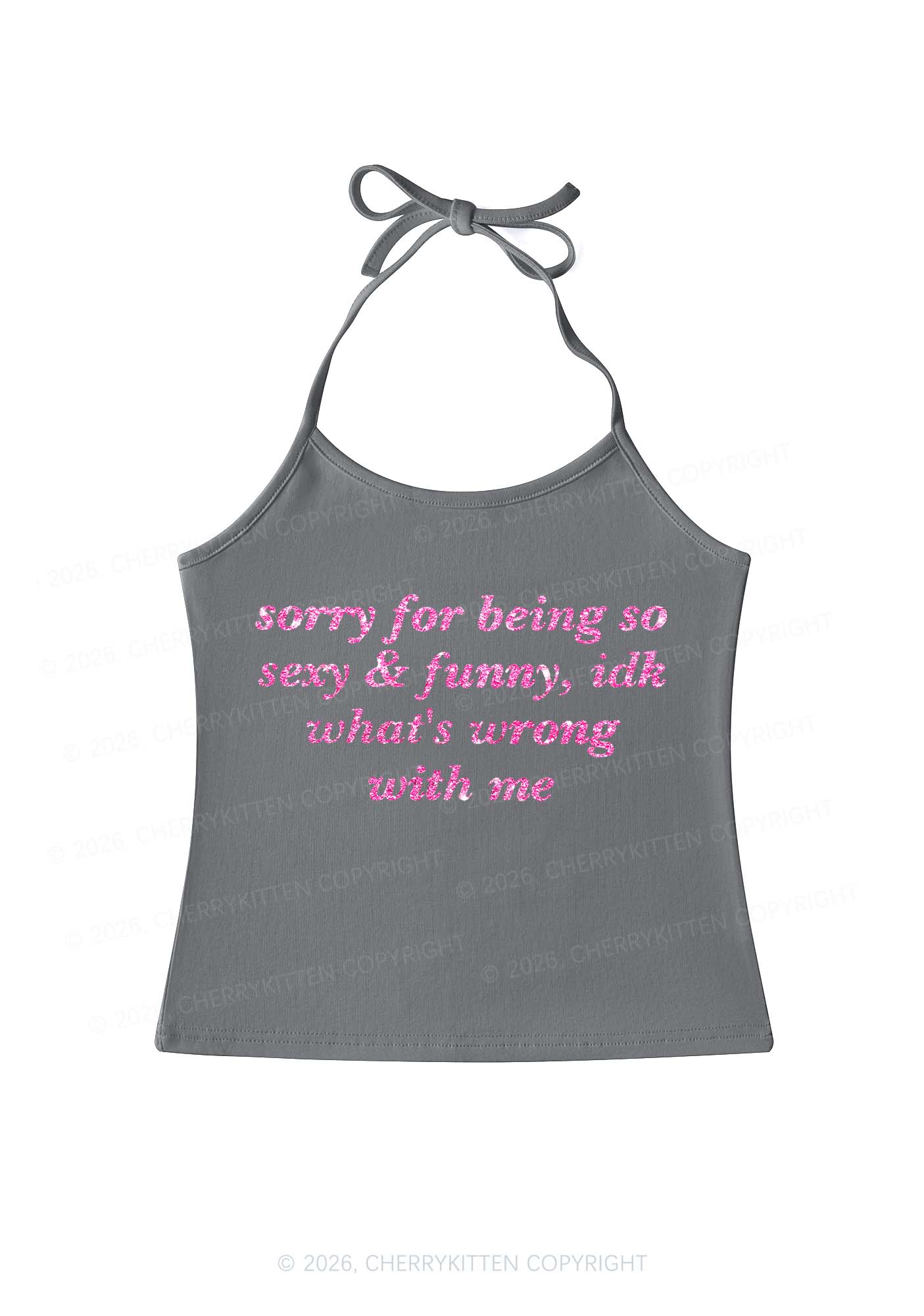 Glitter Sorry For Being So Funny Y2K Halter Neck Cami Cherrykitten