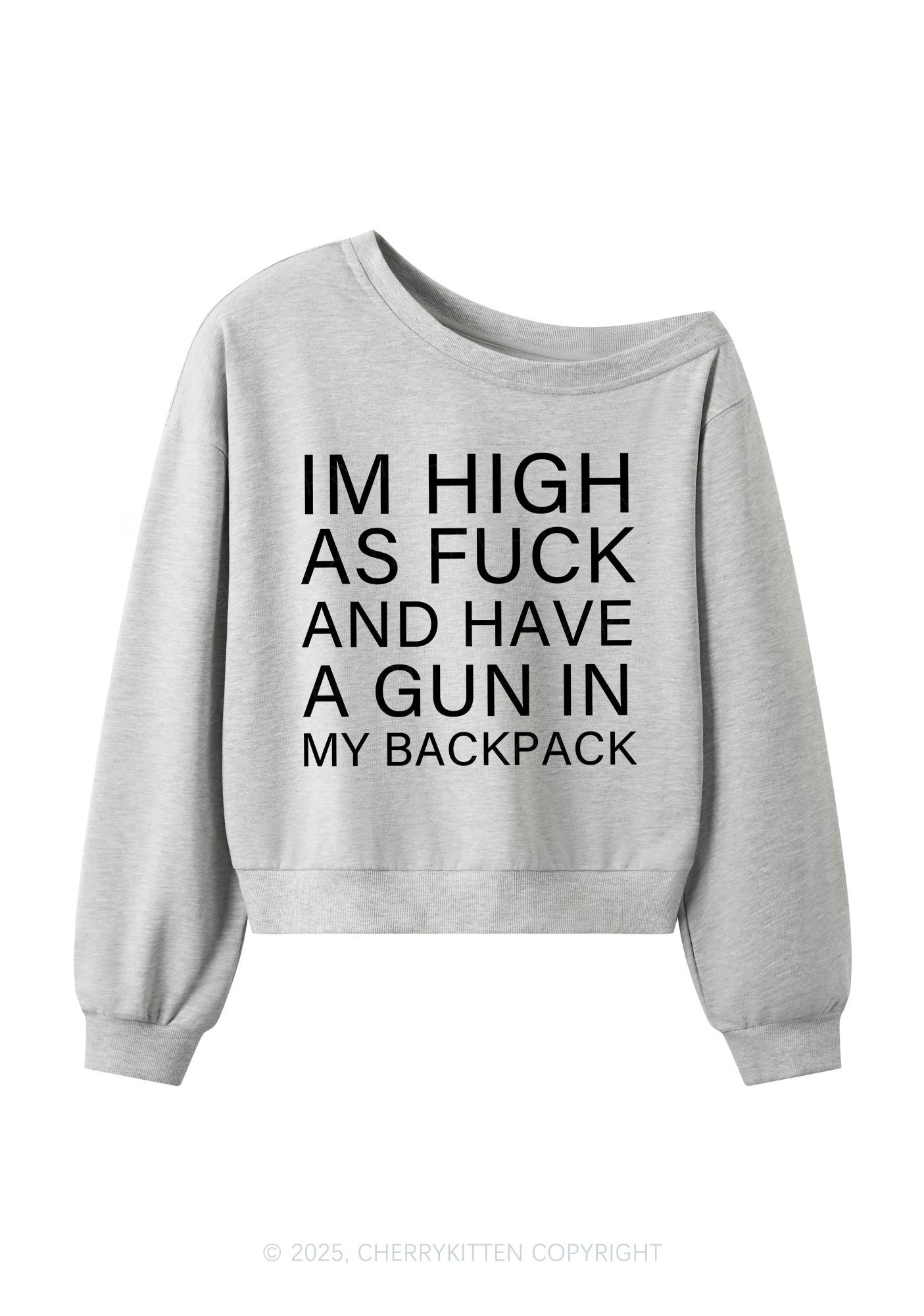 Im High Y2K Off Shoulder Sweatshirts Cherrykitten