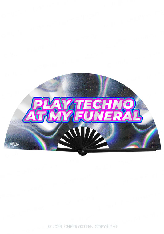 Play Techno At My Funeral Y2K Rave Hand Fan Cherrykitten