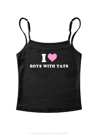 I Love Boys With Tats  Y2K Spaghetti Strap Cami Cherrykitten