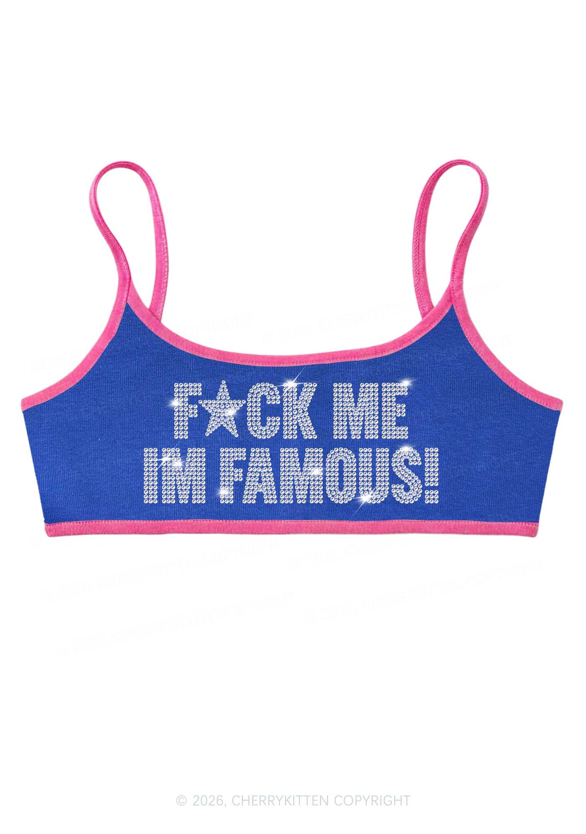 Rhinestone Fxxk Me Im Famous Y2K Super Crop Cami Cherrykitten