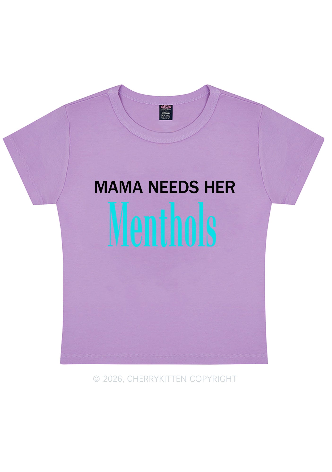 Mama Needs Her Menthols Y2K Baby Tee Cherrykitten