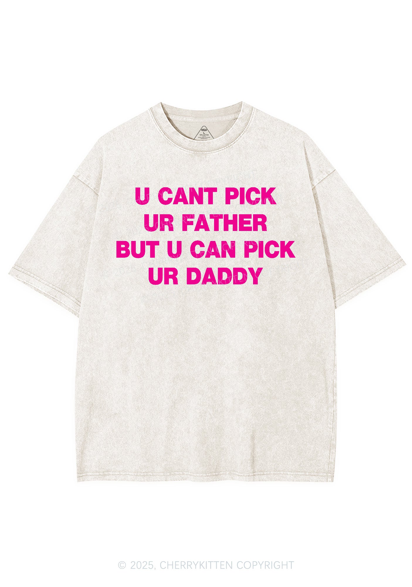 U Can Pick Ur Daddy Y2K Shirts Washed Tee Cherrykitten
