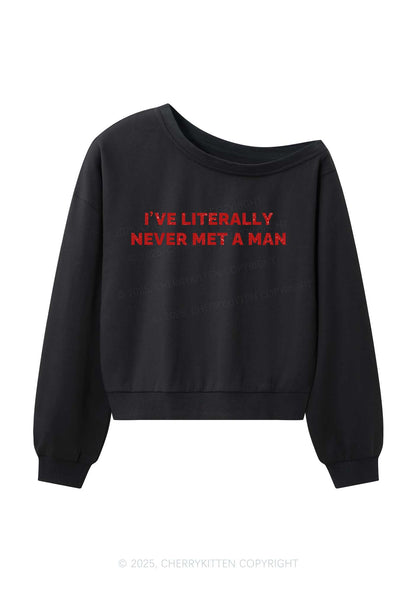Never Met A Man Y2K Off Shoulder Sweatshirts Cherrykitten