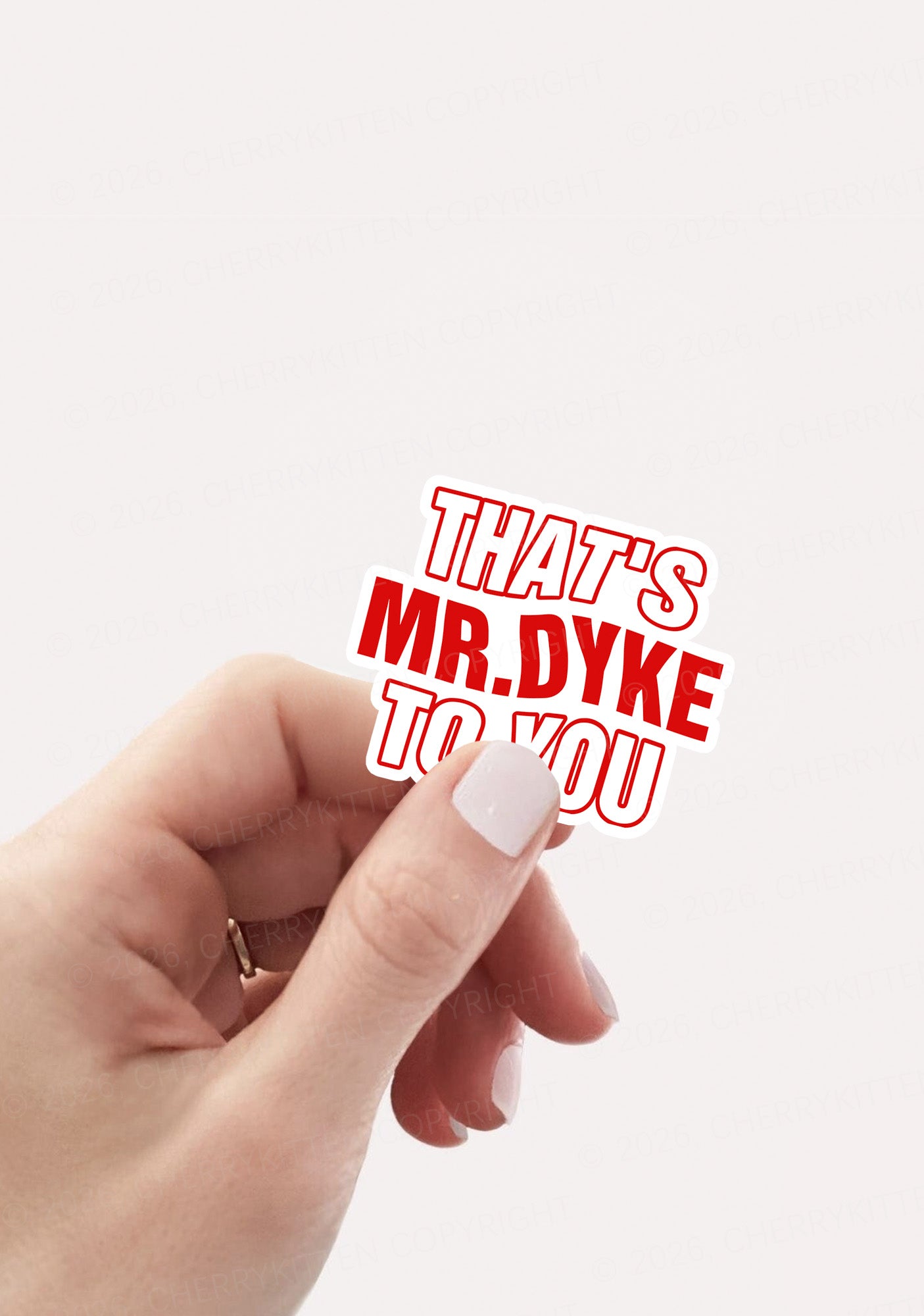 Thats Mr Dyke Pride 1pc Y2K Sticker Cherrykitten