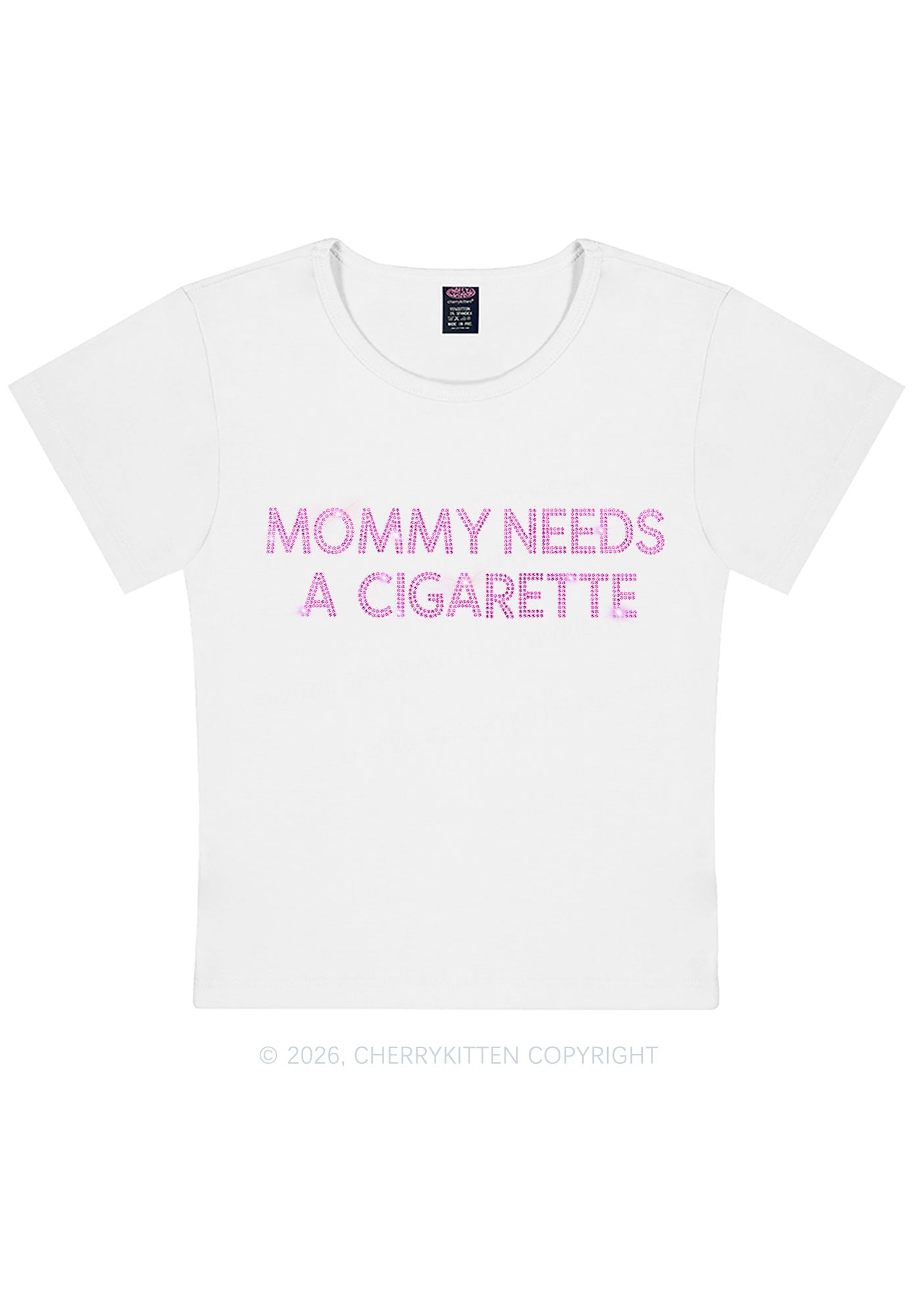 Rhinestone Mommy Needs Cigarette Y2K Baby Tee Cherrykitten