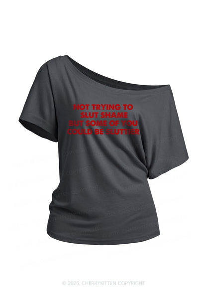 Not Trying To Slxt Shame Y2K Off Shoulder Tee Cherrykitten