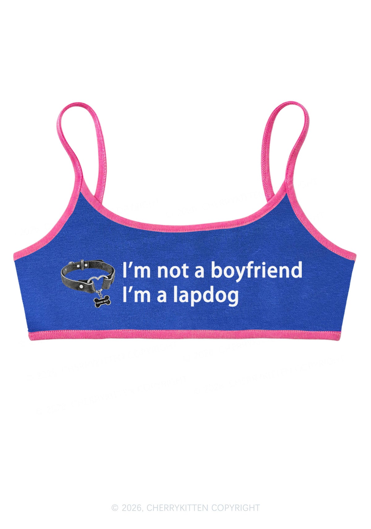Im Not A BF Im A Lapdog Y2K Super Crop Cami Cherrykitten