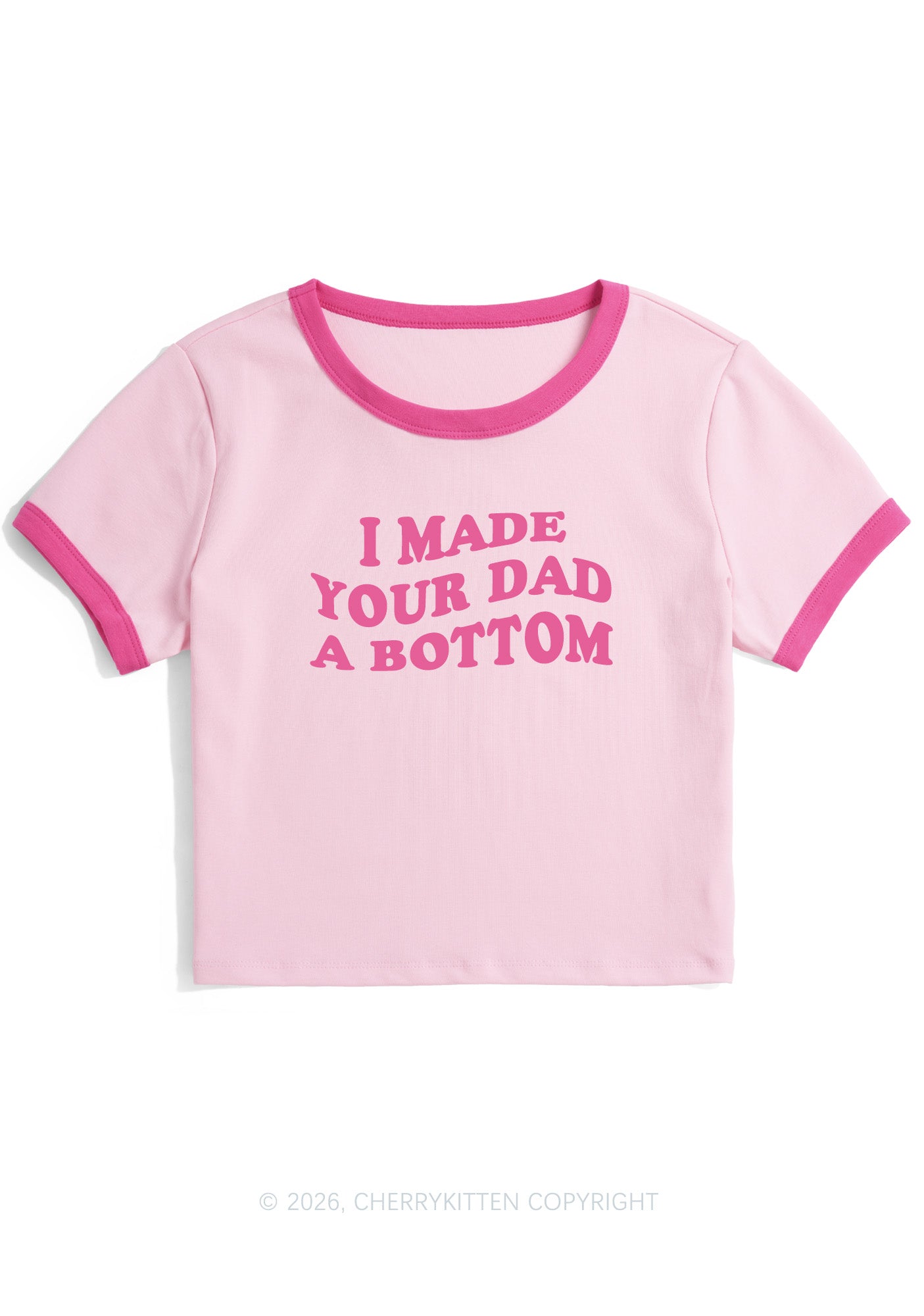 I Made Your Dad A Bottom Pride Y2K Ringer Tee Cherrykitten