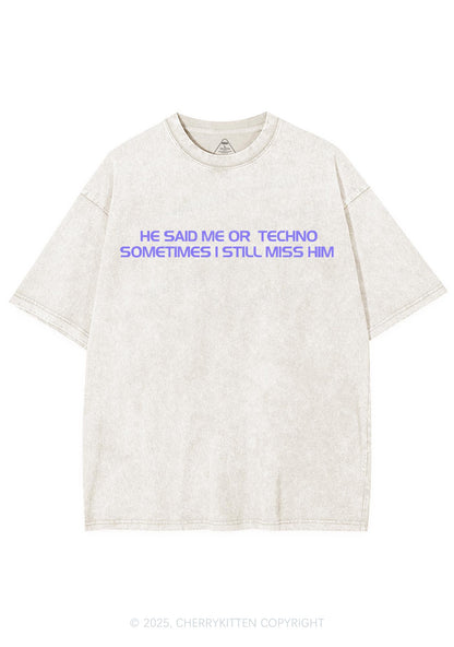 Me Or Techno Y2K Shirts Washed Tee Cherrykitten