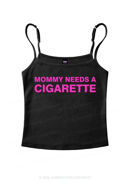 Mommy Needs A Cigarette Y2K Spaghetti Strap Cami Cherrykitten
