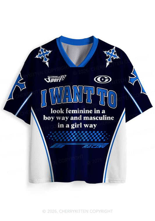 I Want To Feminine Masculine Pride Y2K Sport Jersey Shirts Cherrykitten