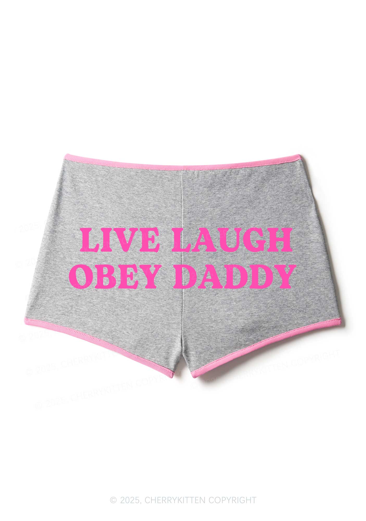 Live Laugh Obey Daddy Y2K Booty Shorts Cherrykitten