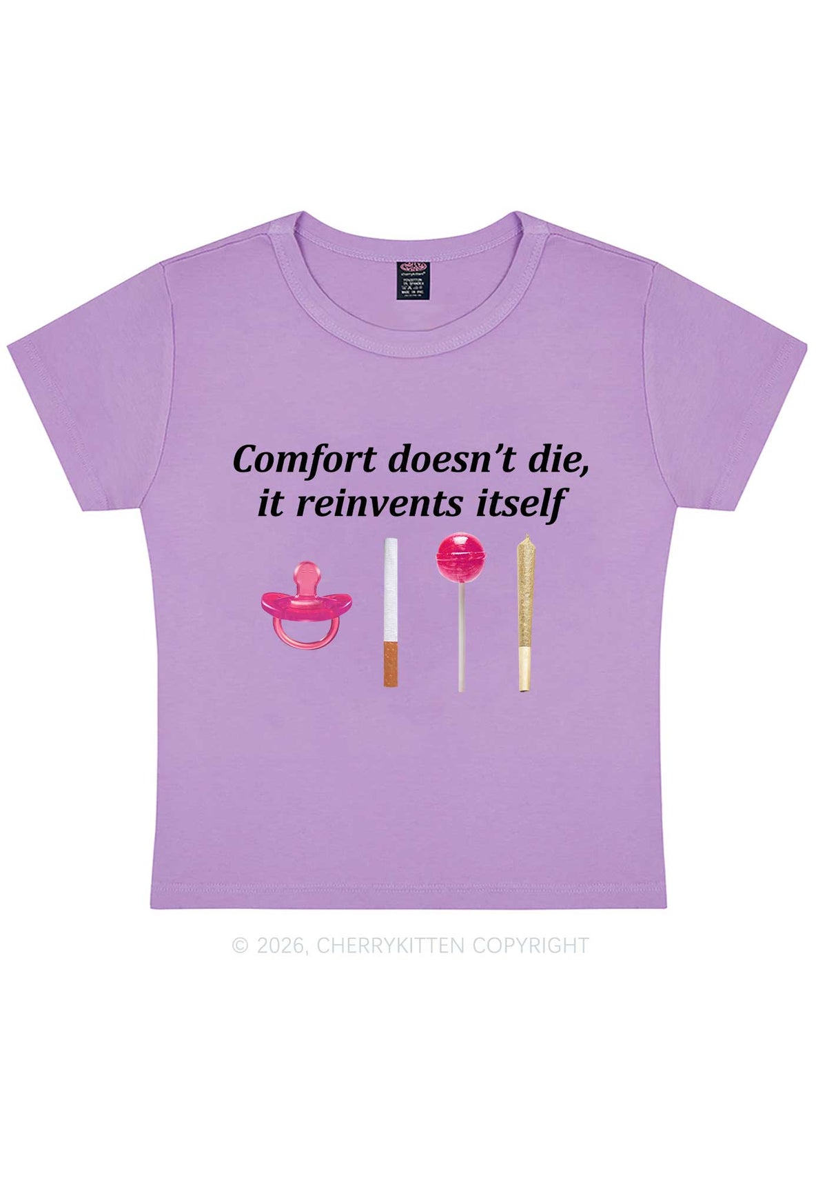 Comfort Doesnt Die Y2K Baby Tee Cherrykitten
