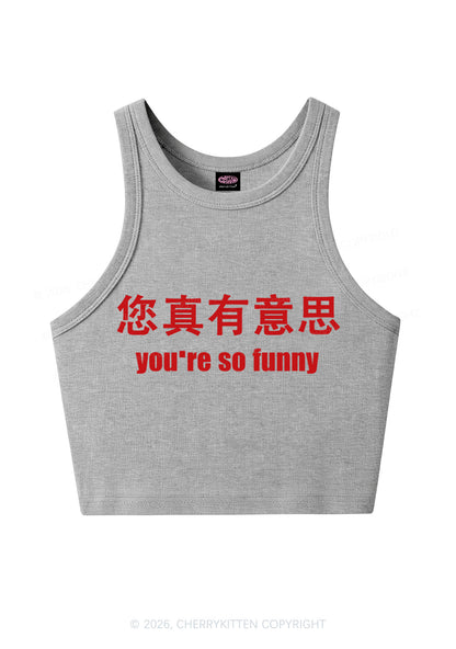You Are So Funny Y2K Crop Tank Top Cherrykitten