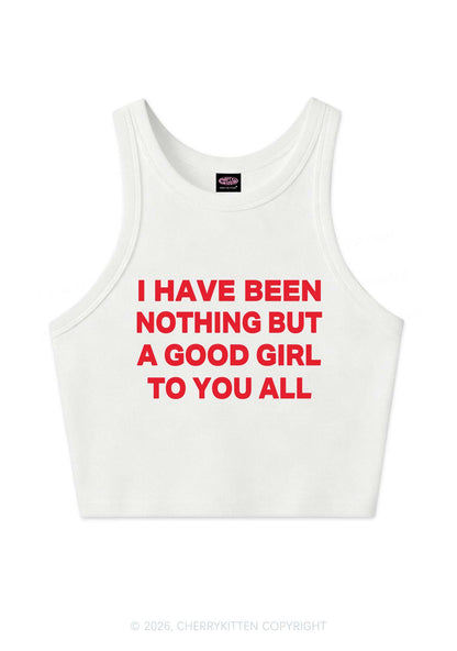 I Have Been A Good Girl Y2K Crop Tank Top Cherrykitten