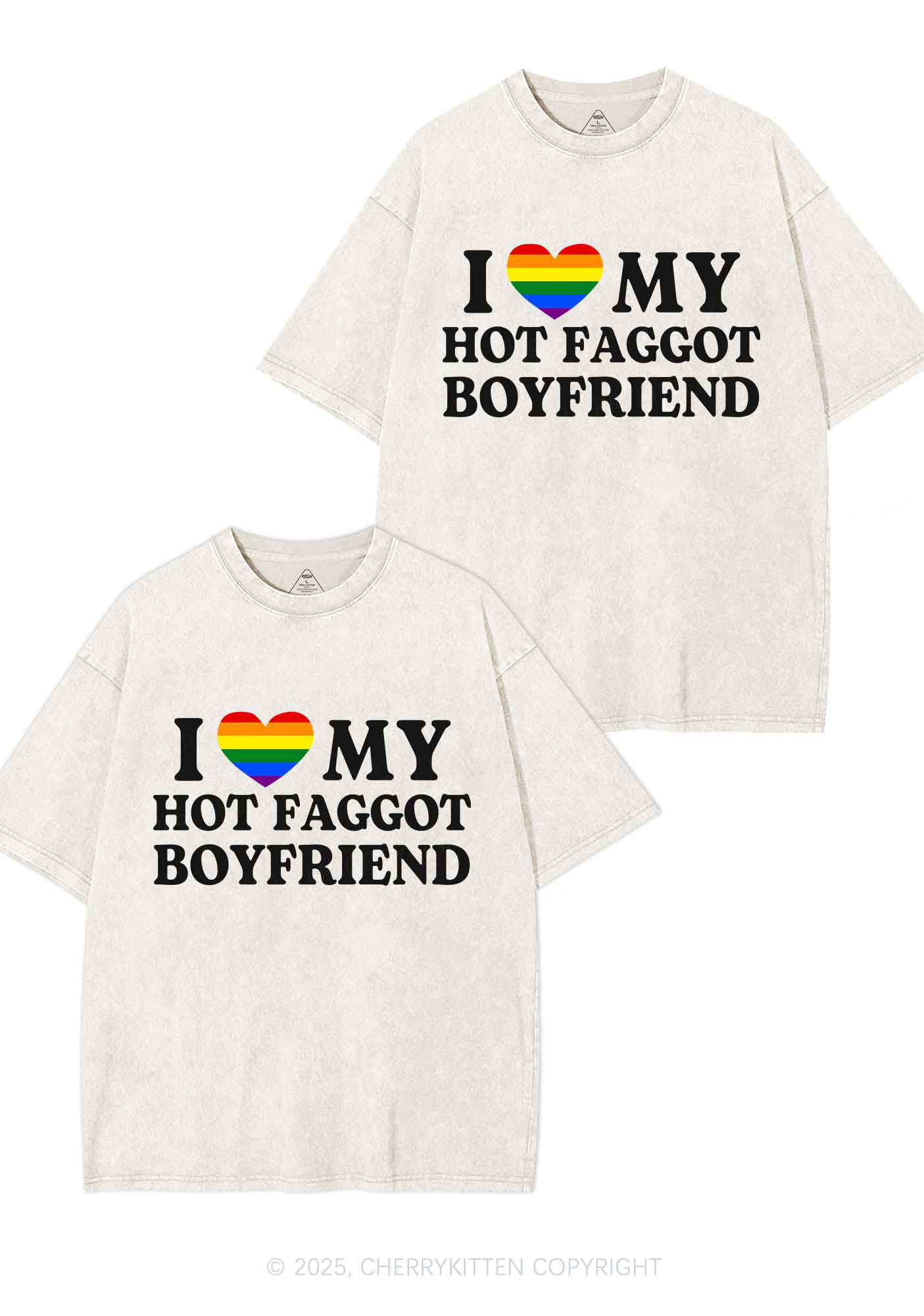 Love My Hot Faggot BF Y2K Valentine's Day Washed Tee Cherrykitten