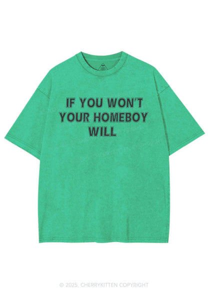 Your Homeboy Will Y2K Washed Tee Cherrykitten