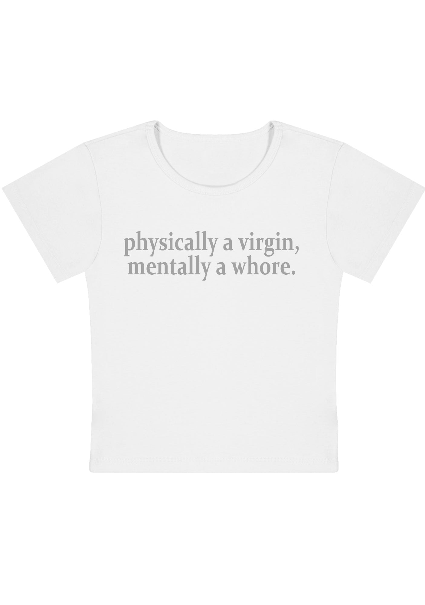 Curvy Physically A Virgin Mentally A Hore Baby Tee